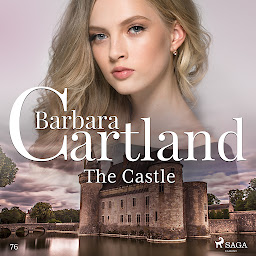 图标图片“The Castle (Barbara Cartland's Pink Collection 76): Volume 76”