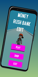 Money Rush Bank Edition