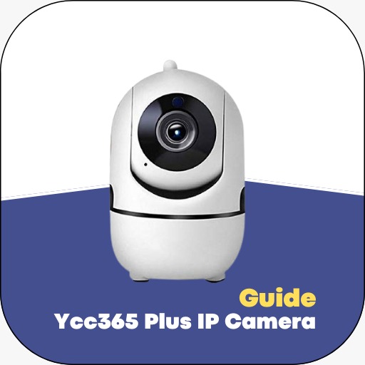 Ycc365 Plus IP Camera Guide