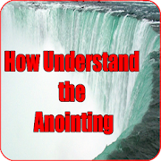 How understanding anointing