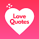 Deep Love Quotes and Messages - Androidアプリ