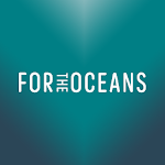 Cover Image of Download FOR THE OCEANS  APK