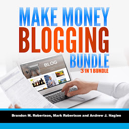 Icon image Make Money Blogging Bundle: 3 in 1 Bundle, Blogging, How To Make Money Blogging, Tumblr