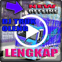 Kumpulan DJ Truk Oleng lengkap | Offline