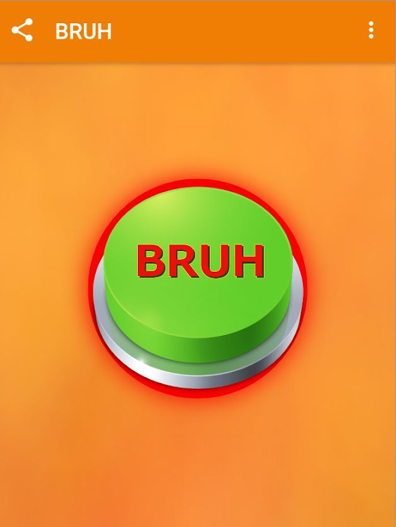 Bruh | Sound Button - 1.11.33 - (Android)