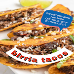 Cover Image of Herunterladen Birria Tacos Recipe  APK