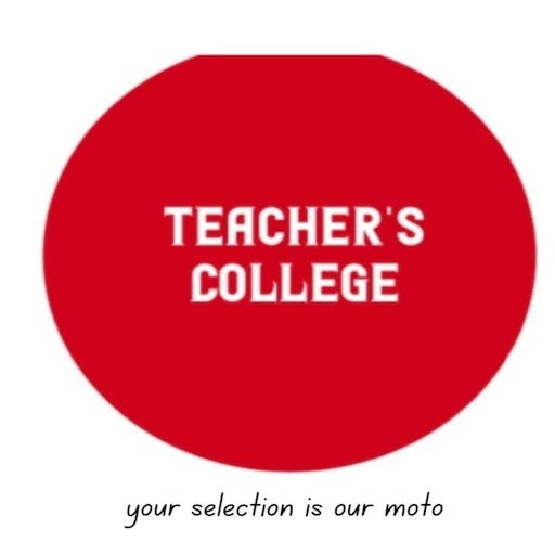 Teachers College
