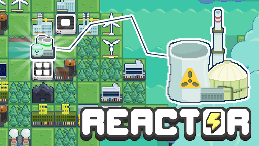 Reactor - Ngành Năng lượng Tycoon