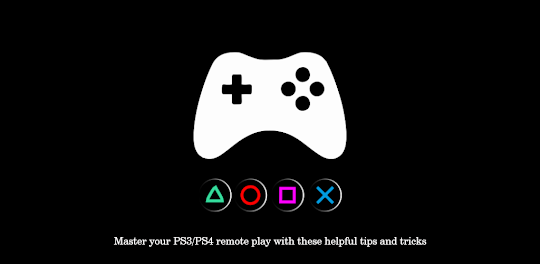 Remote Play Tips - PS
