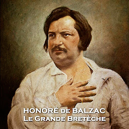 Icon image Le Grande Bretèche: A man goes to extreme lengths to punish his wifes infidelity