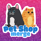 Pet Shop Merge - Free Animal Games 1.1.2