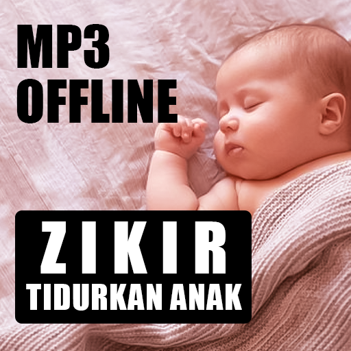 Zikir Tidurkan Anak Offline Laai af op Windows