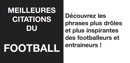 Citation Football Gratuit On Windows Pc Download Free 2 1 App Citations Citationsfootball