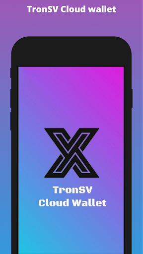 TronSV Cloud Wallet - TRX TSV SVX