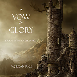 「A Vow of Glory (Book #5 in the Sorcerer's Ring)」のアイコン画像