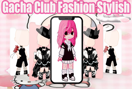Gacha Club Fashion Stylish
