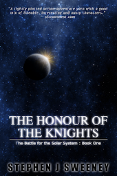 Icon image The Honour of the Knights (First Edition) (The Battle for the Solar System)