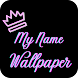 Name Art Wallpaper Maker - Androidアプリ