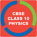 CBSE PHYSICS FOR CLASS 10 icon