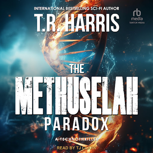 The Methuselah Paradox: A Technothriller by T.R. Harris – Audiobooks on  Google Play