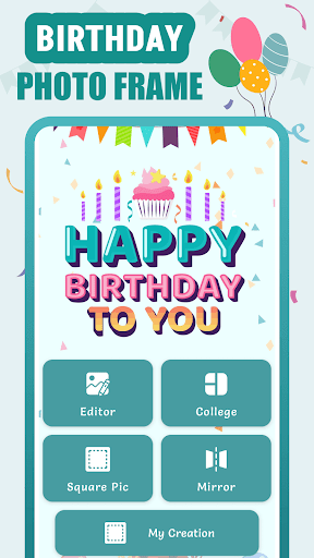 Birthday Photo Frames & Editor Screen 2