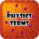 Physics Terms - Androidアプリ