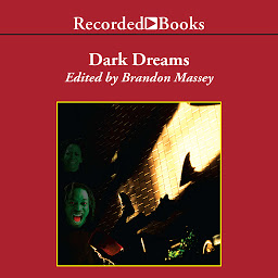 Icon image Dark Dreams: A Collection of Horror and Suspense by Black Writers