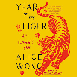 Icon image Year of the Tiger: An Activist's Life