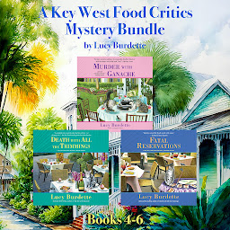 Icon image A Key West Food Critic Mystery Bundle, Books 4-6