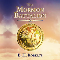 Icon image The Mormon Battalion