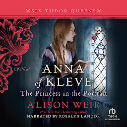 「Anna of Kleve, The Princess in the Portrait」のアイコン画像
