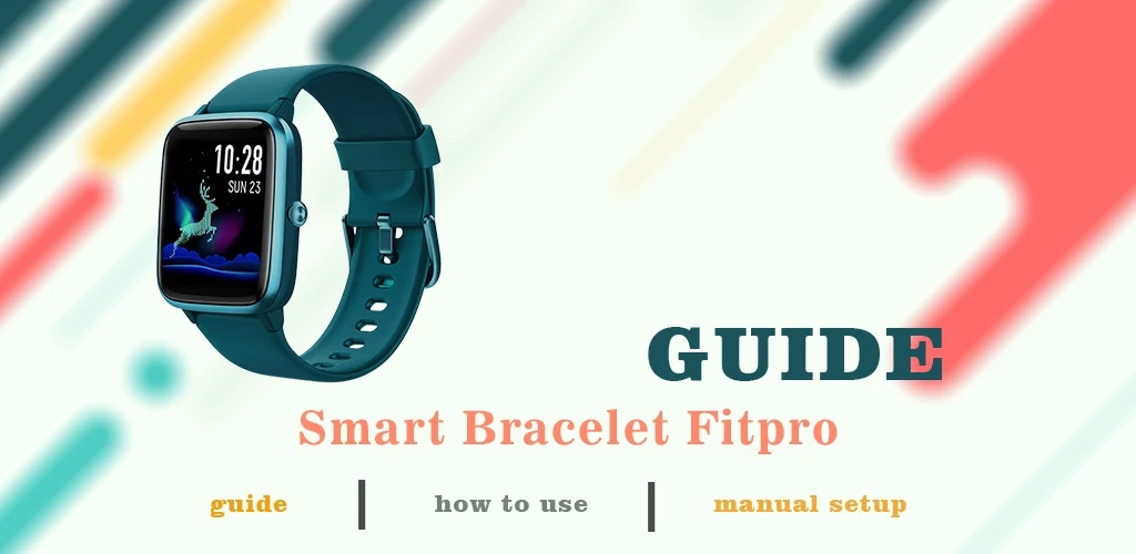 Smart Bracelet Watch Guide App Android Download for Free LD SPACE