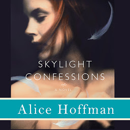 Ikonbilde Skylight Confessions: A Novel