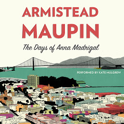 图标图片“The Days of Anna Madrigal: A Novel”