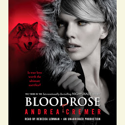 Icon image Bloodrose: A Nightshade Novel