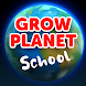 Grow Planet: School edition