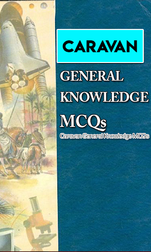 Caravan General Knowledge MCQs