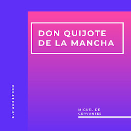 Obraz ikony: Don Quijote de la Mancha (Completo)