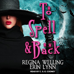 Icon image To Spell & Back: A Lexi Balefire Matchmaking Witch Mystery