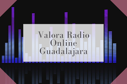 valora radio online guadalajar 1.2 APK + Mod (Unlimited money) for Android