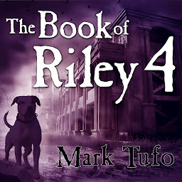Icon image The Book of Riley 4: A Zombie Tale