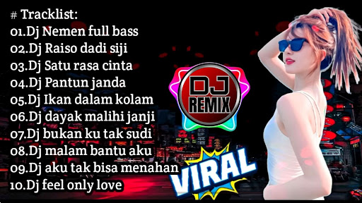 Android application Dj Nemen Yang Lagi Viral screenshort