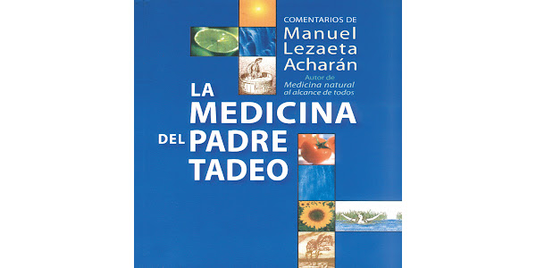 La medicina del Padre Tadeo by Manuel Lezaeta Acharán - Audiobooks on  Google Play