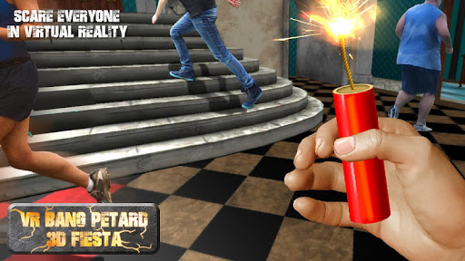 VR Bang Petard 3D Fiesta