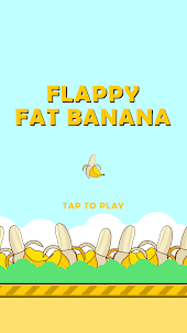 Flappy Fat Banana