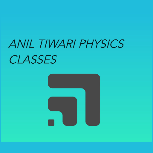Anil Tiwari Physics Classes logo