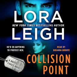 Icon image Collision Point: A Brute Force Novel