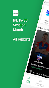 IPL Pass: Session and Match