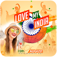 15 Aug Photo Frame - Independence Day Photo Frame