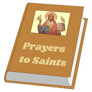 Catholic Prayers to Saints + Free Powerful Prayers